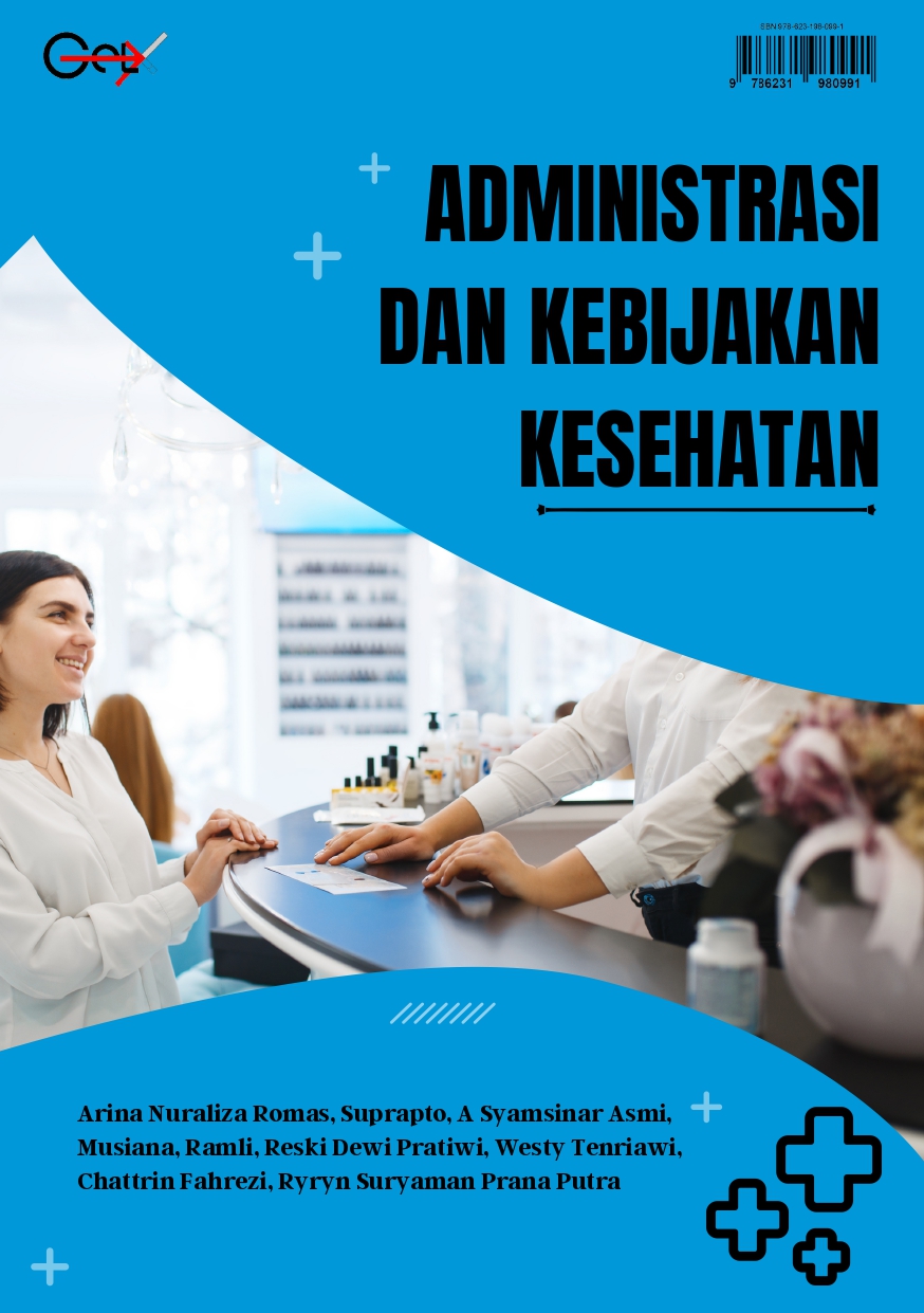Administrasi Dan Kebijakan  Kesehatan